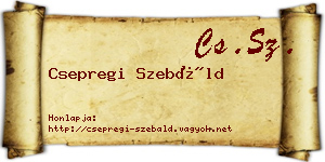 Csepregi Szebáld névjegykártya